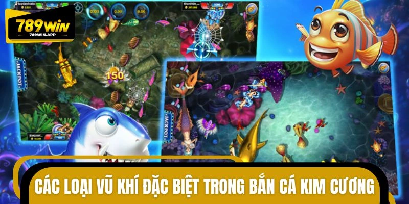 Các loại vũ khí đặc biệt trong săn cá kim cương