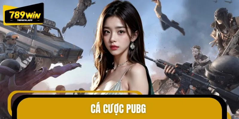 Tổng Hợp Các Kèo Cá Cược PUBG Phổ Biến Nhất Năm 2025