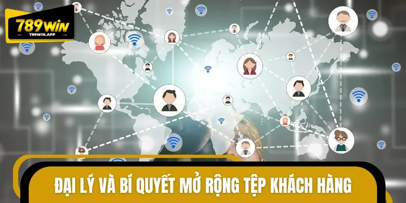 Tổng hợp những chiến lược mở rộng tệp khách hàng