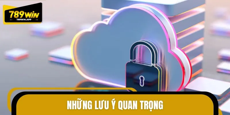 Cập nhật ngay những lưu ý quan trọng liên quan đến điều khoản sử dụng