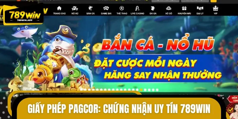 789WIN tự hào khi sở hữu giấy phép PACGOR