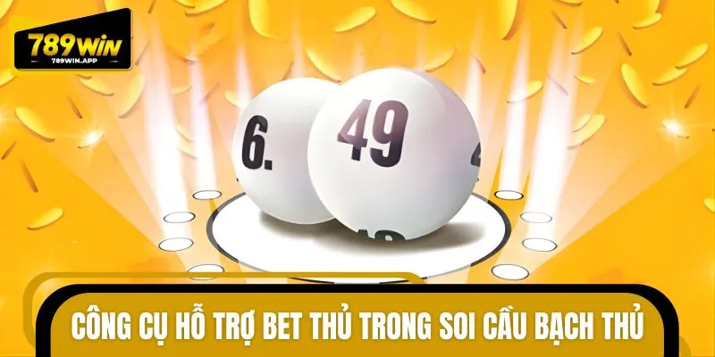 Các ứng dụng trợ thủ cho việc soi cầu bạch thủ