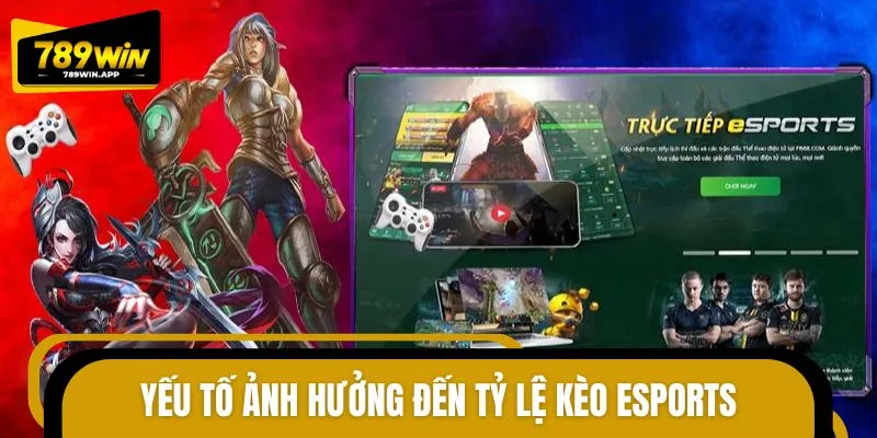 Các nhân tố ảnh hưởng đến biến động kèo Esports